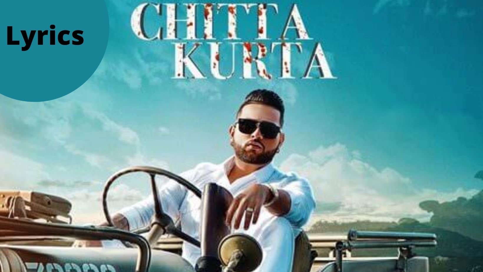 karan aujla chitta kurta lyrics