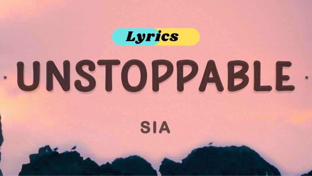 Unstoppable Lyrics