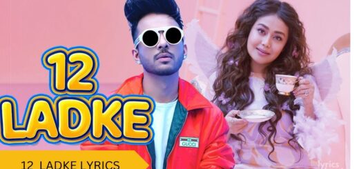 12 LADKE LYRICS